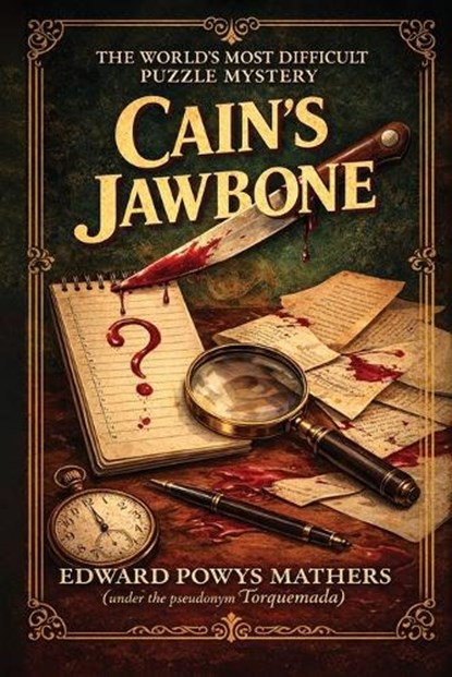 Cain's Jawbone, Edward Powys Mathers ; Torquemada - Paperback - 9781944066765