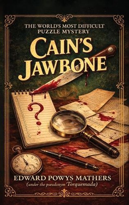 Cain's Jawbone, Edward Powys Mathers ; Torquemad - Gebonden - 9781944066925