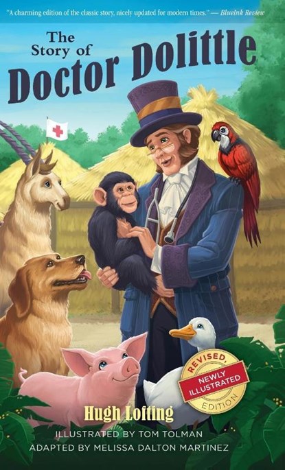 The Story of Doctor Dolittle, Revised, Newly Illustrated Edition, Hugh Lofting - Gebonden - 9781944091194
