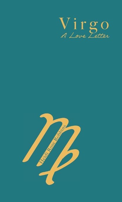Virgo, Heidi Rose Robbins - Paperback - 9781944134617