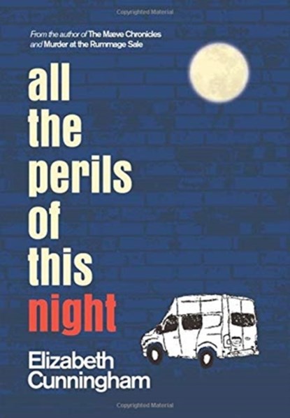 All The Perils of This Night, Elizabeth Cunningham - Gebonden - 9781944190149