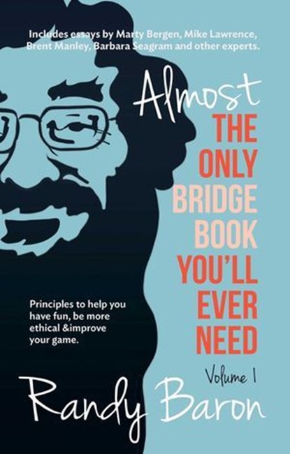 Almost The Only Bridge Book You'll Ever Need, Randy Baron - Ebook - 9781944201241