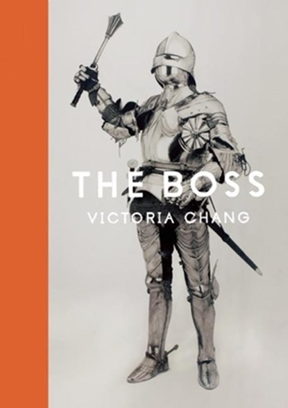 The Boss, Victoria Chang - Paperback - 9781944211431