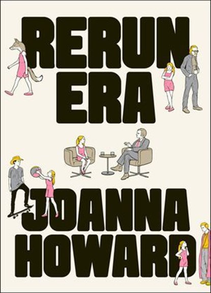 Rerun Era, Joanna Howard - Ebook - 9781944211936