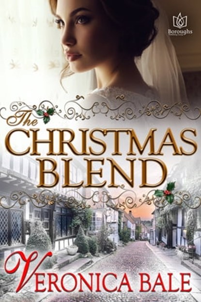 The Christmas Blend, Veronica Bale - Ebook - 9781944262440
