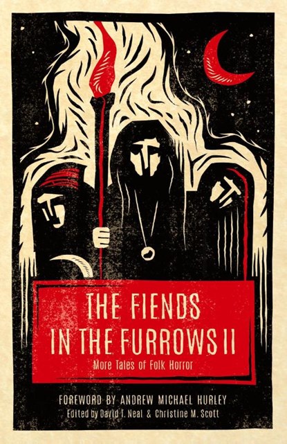 The Fiends in the Furrows II, Christine M Scott - Paperback - 9781944286200