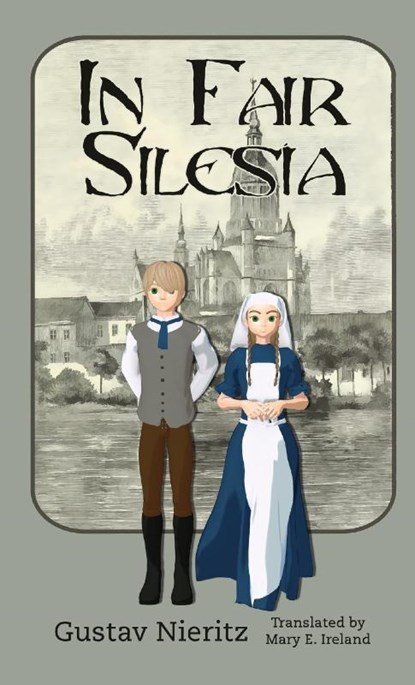 In Fair Silesia, Gustav Nieritz - Paperback - 9781944322939