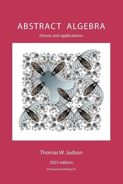 Abstract Algebra, Thomas Judson - Paperback - 9781944325183