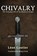 Chivalry, Leon Gautier - Paperback - 9781944339005