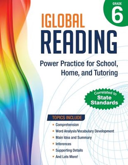 iGlobal Reading, Grade 6: Power Practice for School, Home, and Tutoring, Iglobal Educational Services - Paperback - 9781944346294