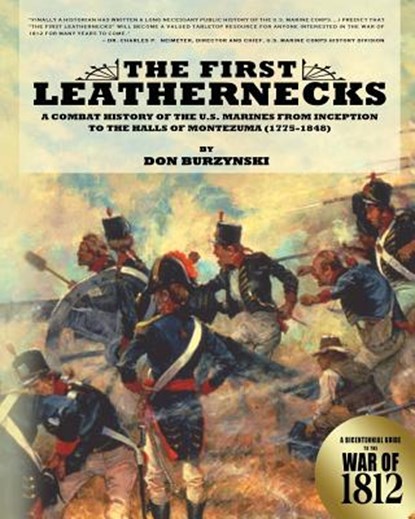 The First Leathernecks, Don Burzynski - Paperback - 9781944353087