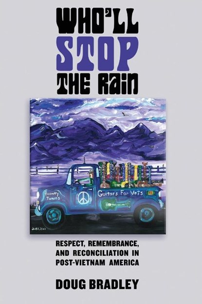 Who'll Stop the Rain, Doug Bradley - Paperback - 9781944353292