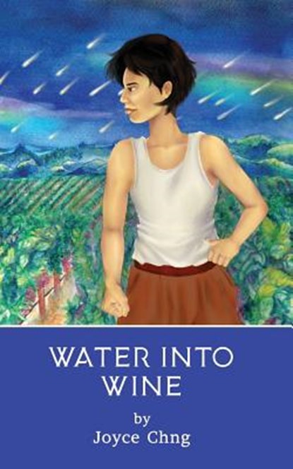Water into Wine, Joyce Chng - Paperback - 9781944354305