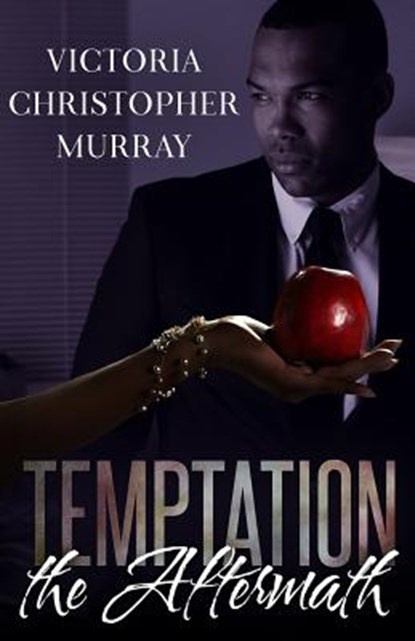 Temptation: The Aftermath, Victoria Christopher Murray - Paperback - 9781944359591