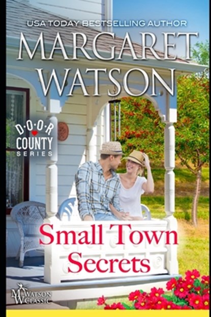 Small-Town Secrets, Margaret Watson - Paperback - 9781944422516