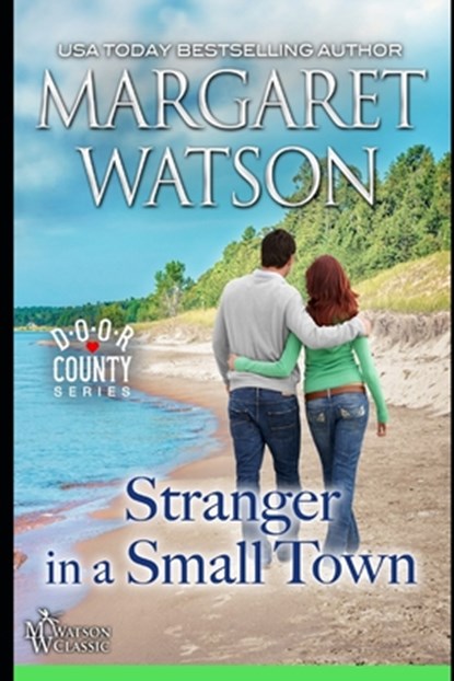 Stranger in a Small Town, Margaret Watson - Paperback - 9781944422530