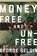 Money, George Selgin - Gebonden - 9781944424299