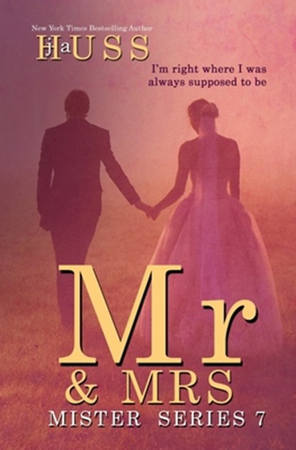 Mr. & Mrs, Ja Huss - Paperback - 9781944475338