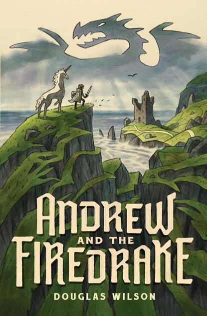 Andrew and the Firedrake, Douglas Wilson - Paperback - 9781944503482