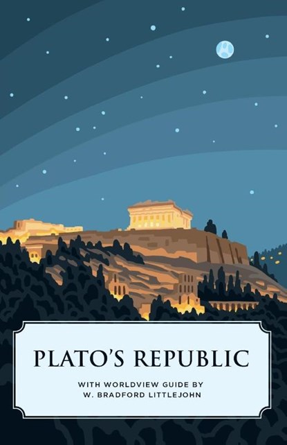 Plato's Republic (Canon Classics Worldview Edition), Plato - Paperback - 9781944503727