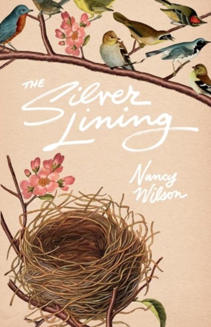 The Silver Lining, Nancy Wilson - Paperback - 9781944503796