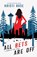 All Bets Are Off, Kristi Rose - Paperback - 9781944513320