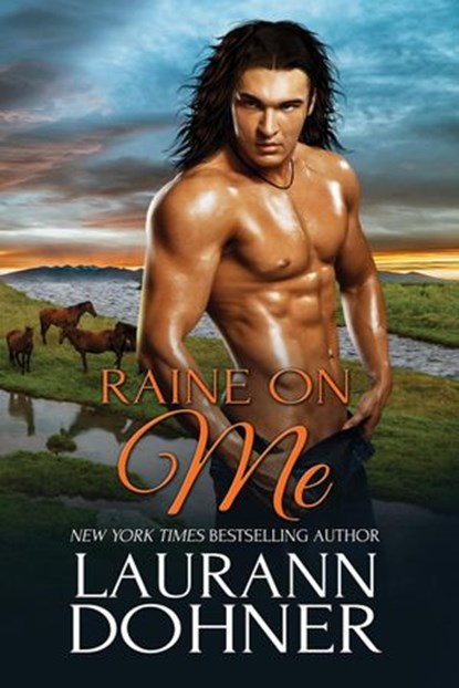 Raine on Me, Laurann Dohner - Ebook - 9781944526061