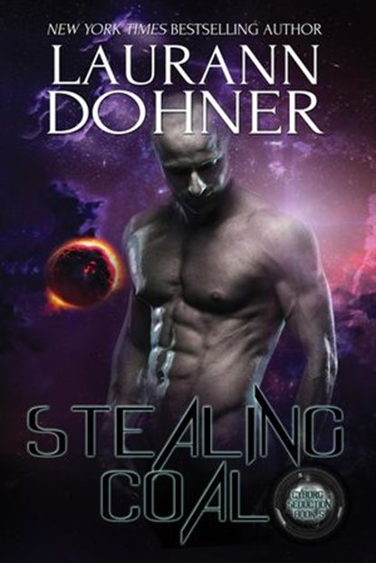 Stealing Coal, Laurann Dohner - Ebook - 9781944526269