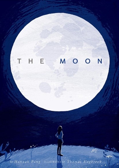 The Moon, PANG,  Hannah - Gebonden - 9781944530242