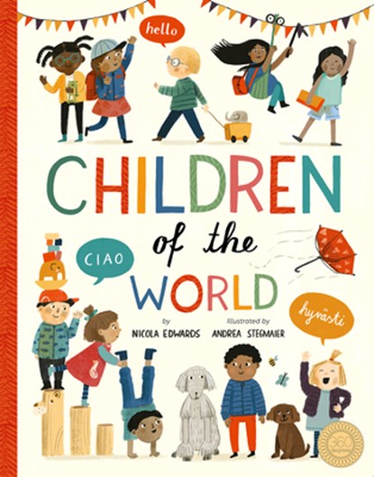 CHILDREN OF THE WORLD, Nicola Edwards - Gebonden - 9781944530402