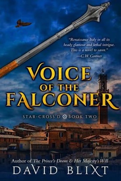 Voice Of The Falconer, David Blixt - Ebook - 9781944540036