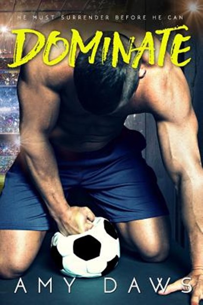 Dominate, Amy Daws - Paperback - 9781944565190