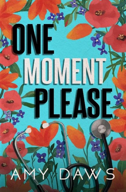 One Moment Please, Amy Daws - Paperback - 9781944565640