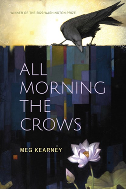 All Morning the Crows, Meg Kearney - Paperback - 9781944585440