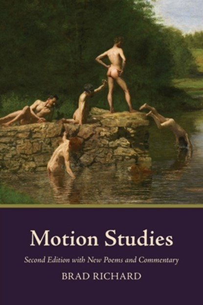 Motion Studies, Brad Richard - Paperback - 9781944585938