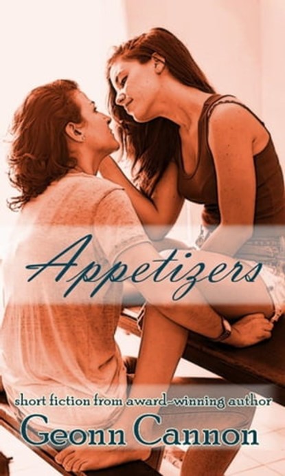 Appetizers, Geonn Cannon - Ebook - 9781944591854