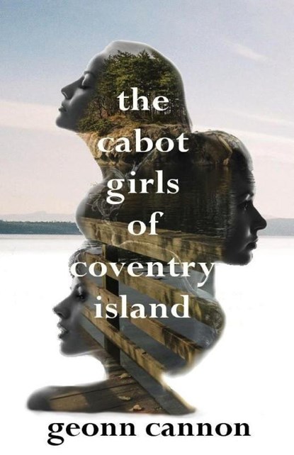 The Cabot Girls of Coventry Island, Geonn Cannon - Paperback - 9781944591878