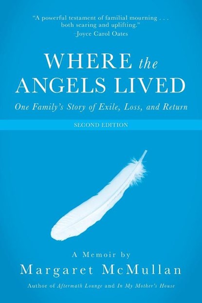 Where the Angels Lived, Margaret McMullan - Paperback - 9781944593100
