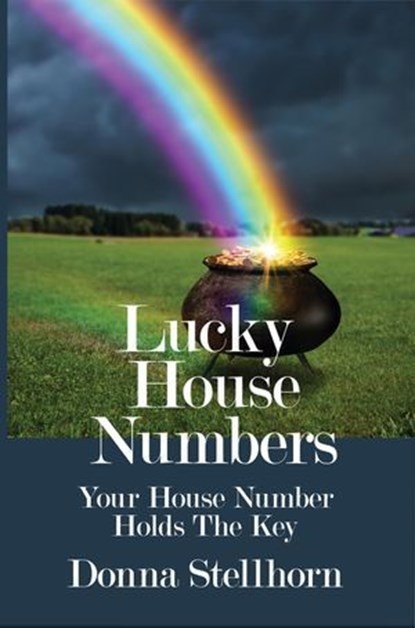 Lucky House Numbers, Donna Stellhorn - Ebook - 9781944622251