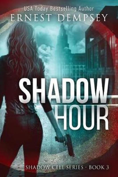 Shadow Hour: A Shadow Cell Thriller, WHITED,  Jason - Paperback - 9781944647490