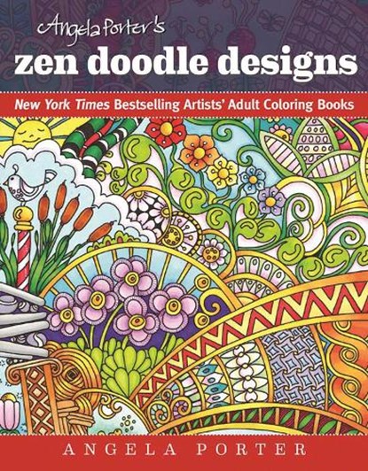 Angela Porter's Zen Doodle Designs, Angela Porter - Paperback - 9781944686024