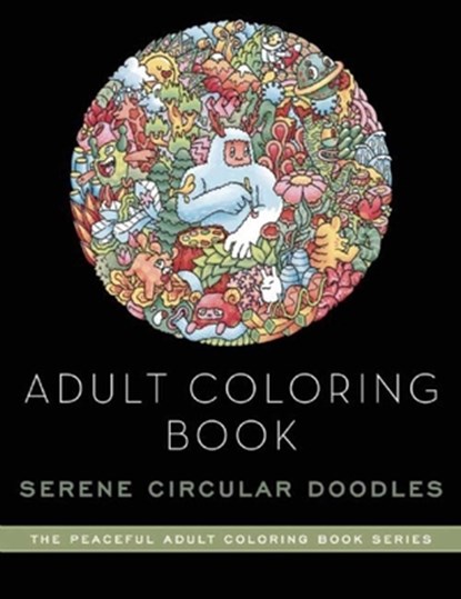 Adult Coloring Book: Doodle Worlds: Adult Coloring Book, Lei Melendres - Paperback - 9781944686147