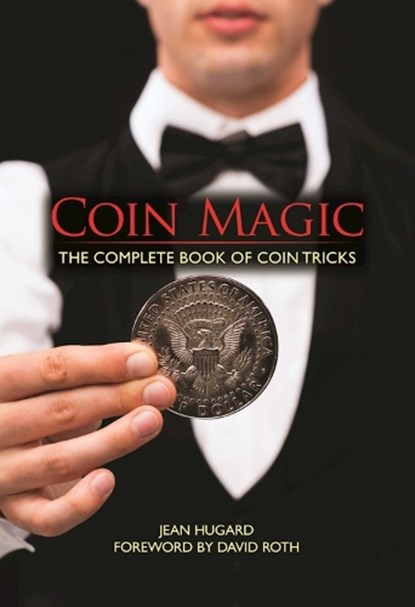 Coin Magic, Jean Hugard - Gebonden - 9781944686260