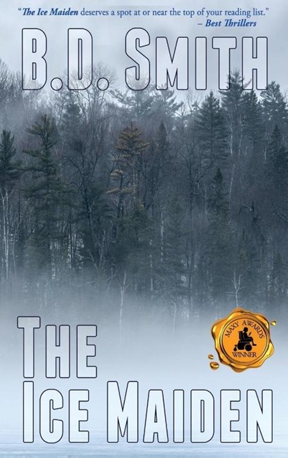 The Ice Maiden, B D Smith - Gebonden - 9781944715915