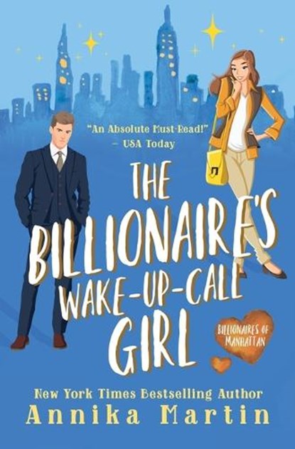 The Billionaire's Wake-up-call Girl, Annika Martin - Paperback - 9781944736514
