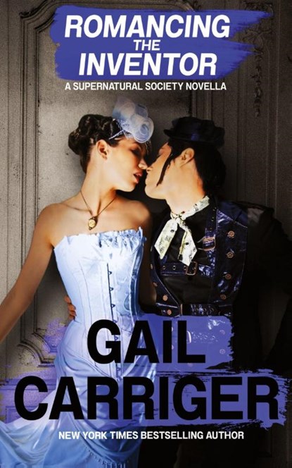 Romancing the Inventor, Gail Carriger - Paperback - 9781944751074