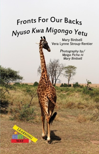 Fronts For Our Backs/Nyuso Kwa Migongo Yetu, Mary (PhD in Special Education University of Kansas) Birdsell ; Vera Lynne Stroup-Rentier - Paperback - 9781944764623