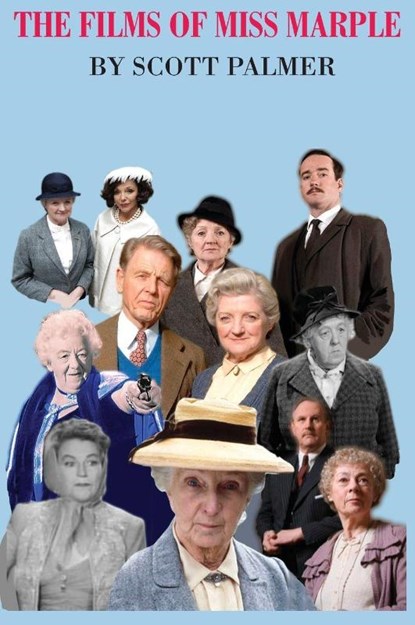 The Films of Miss Marple, Scott V Palmer - Gebonden - 9781944787431