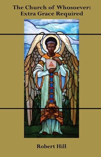 The Church of Whosoever, Robert Hill - Paperback - 9781944820688