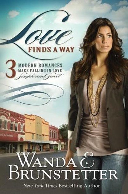 LOVE FINDS A WAY, Wanda E. Brunstetter - Paperback - 9781944836658